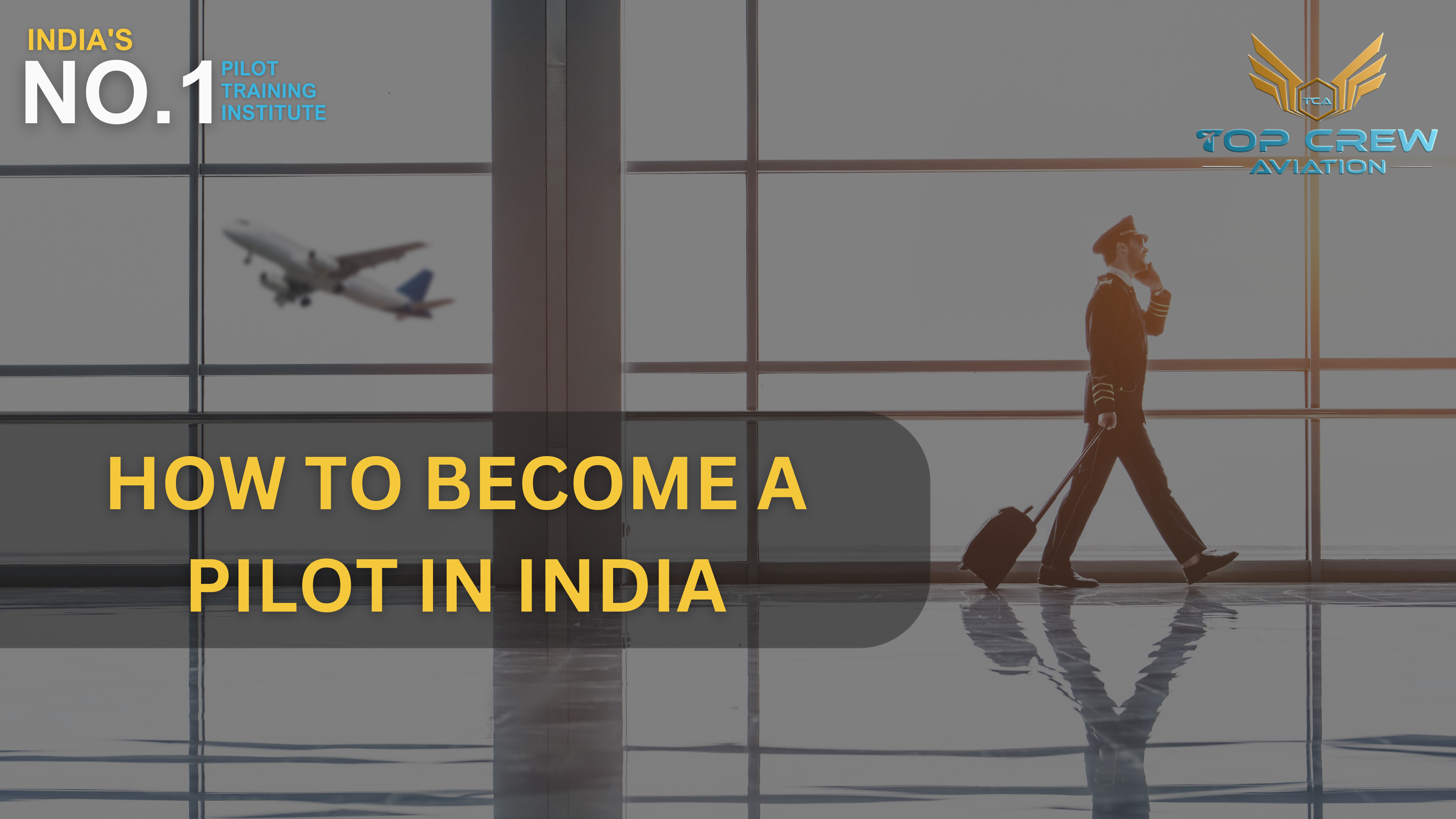 How to Become a Pilot in India