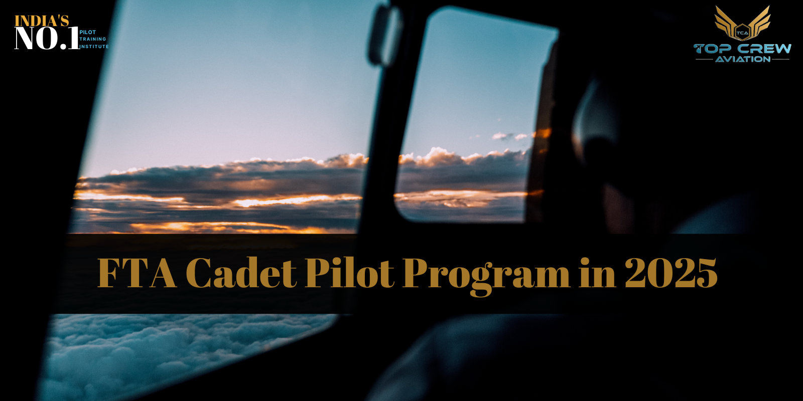 FTA Cadet Pilot Program in 2025