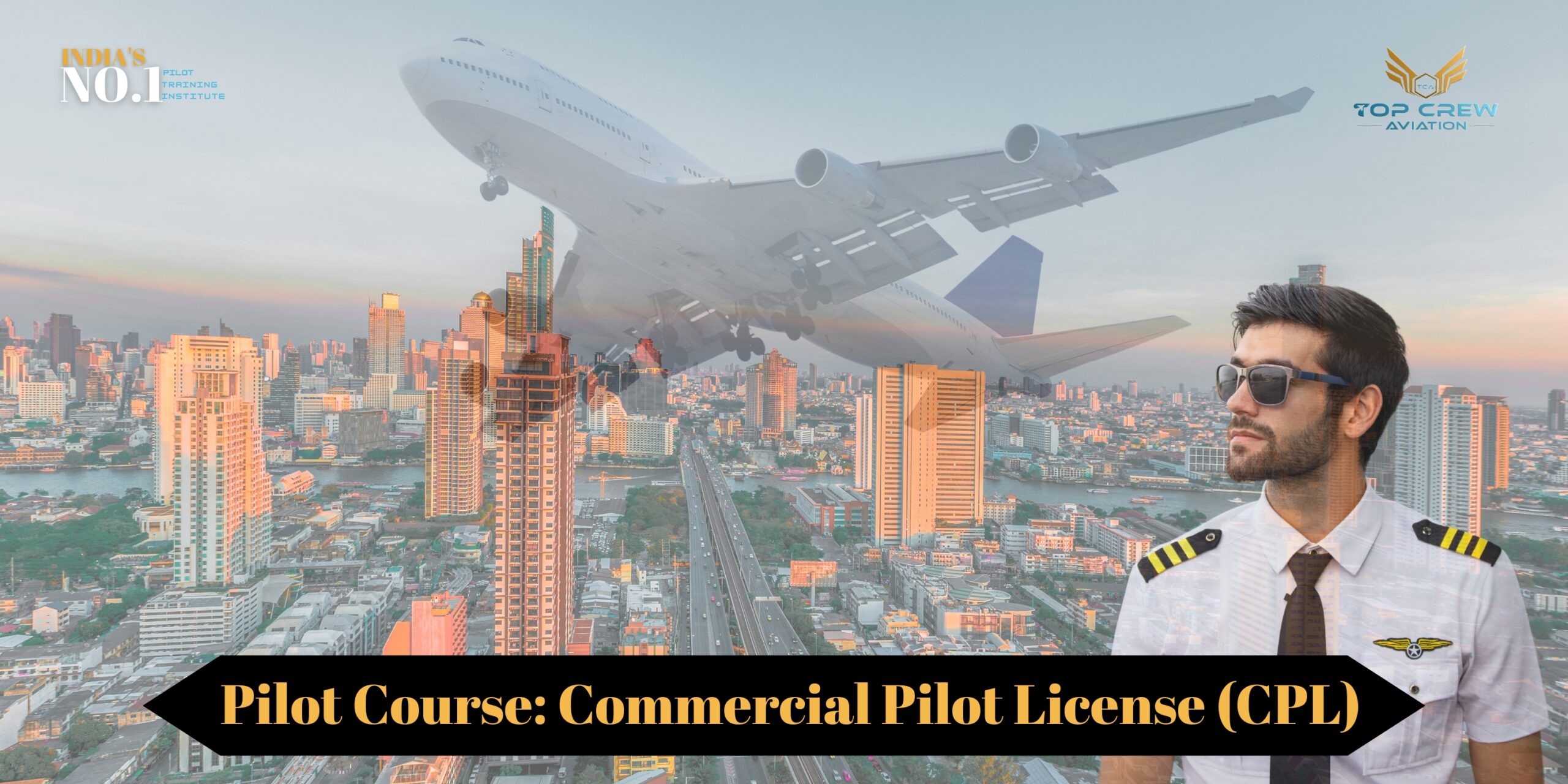 Pilot Course Commercial Pilot License (CPL)