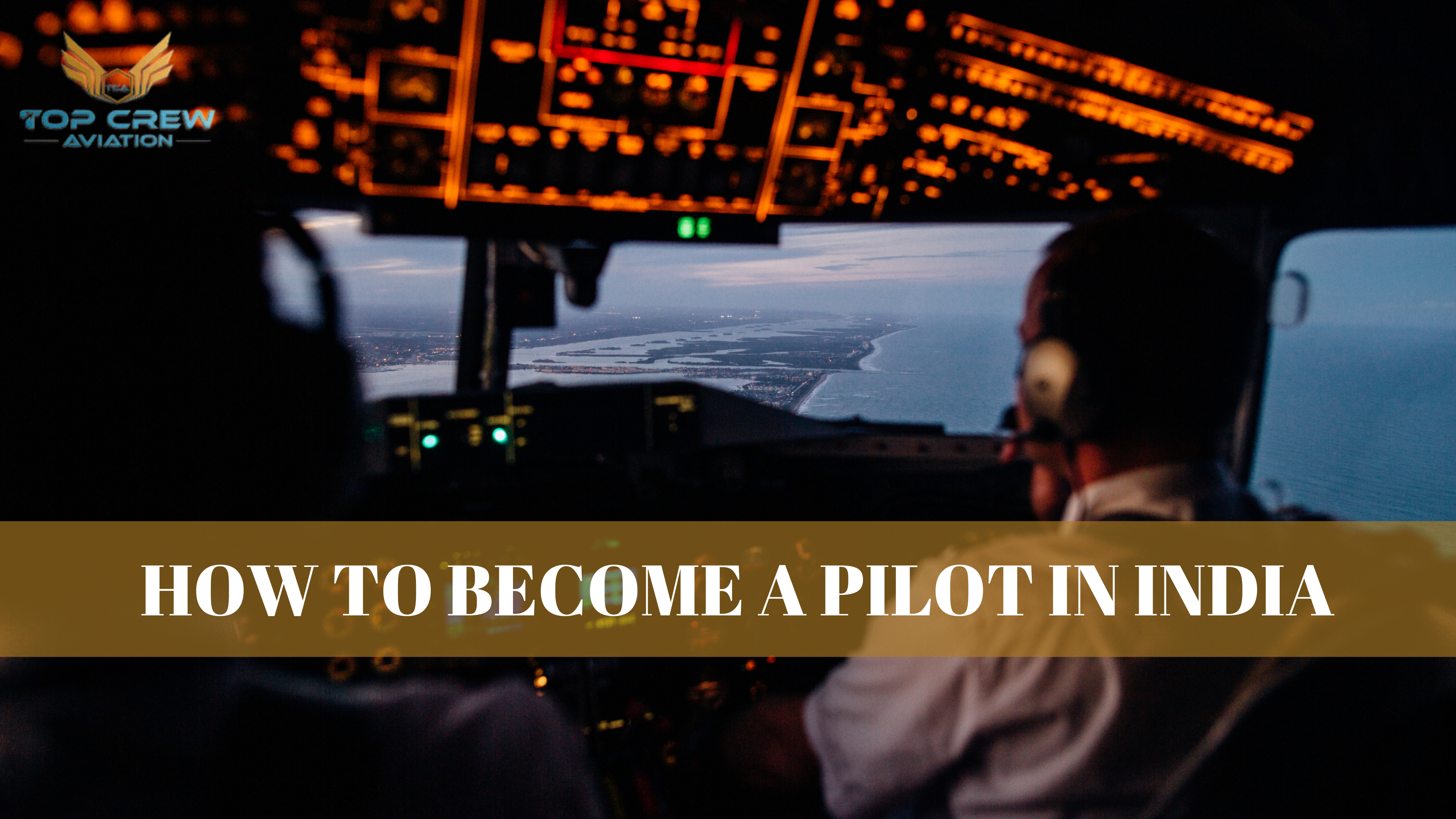 How To Become a Pilot in India