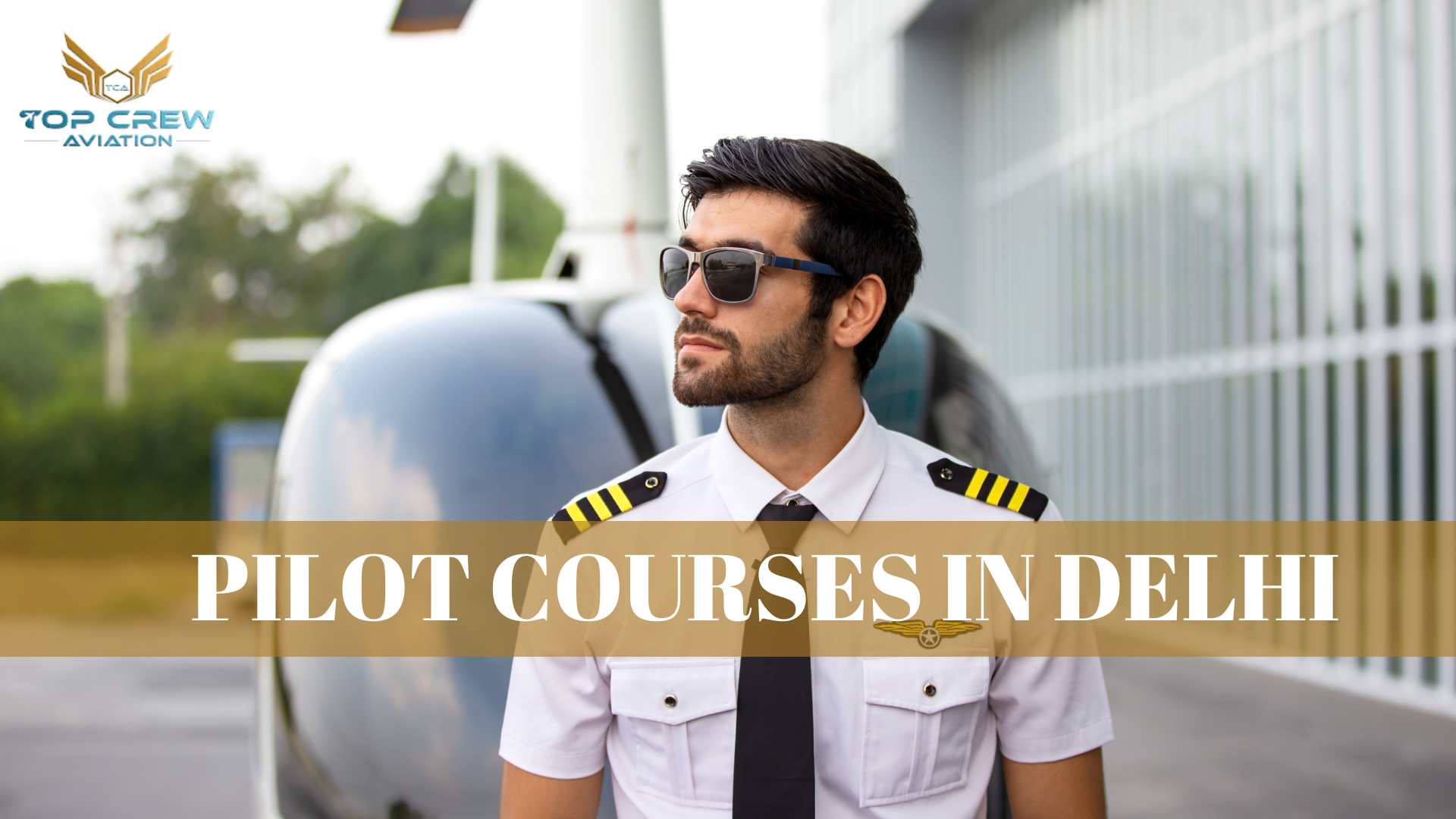Pilot Courses in Delhi