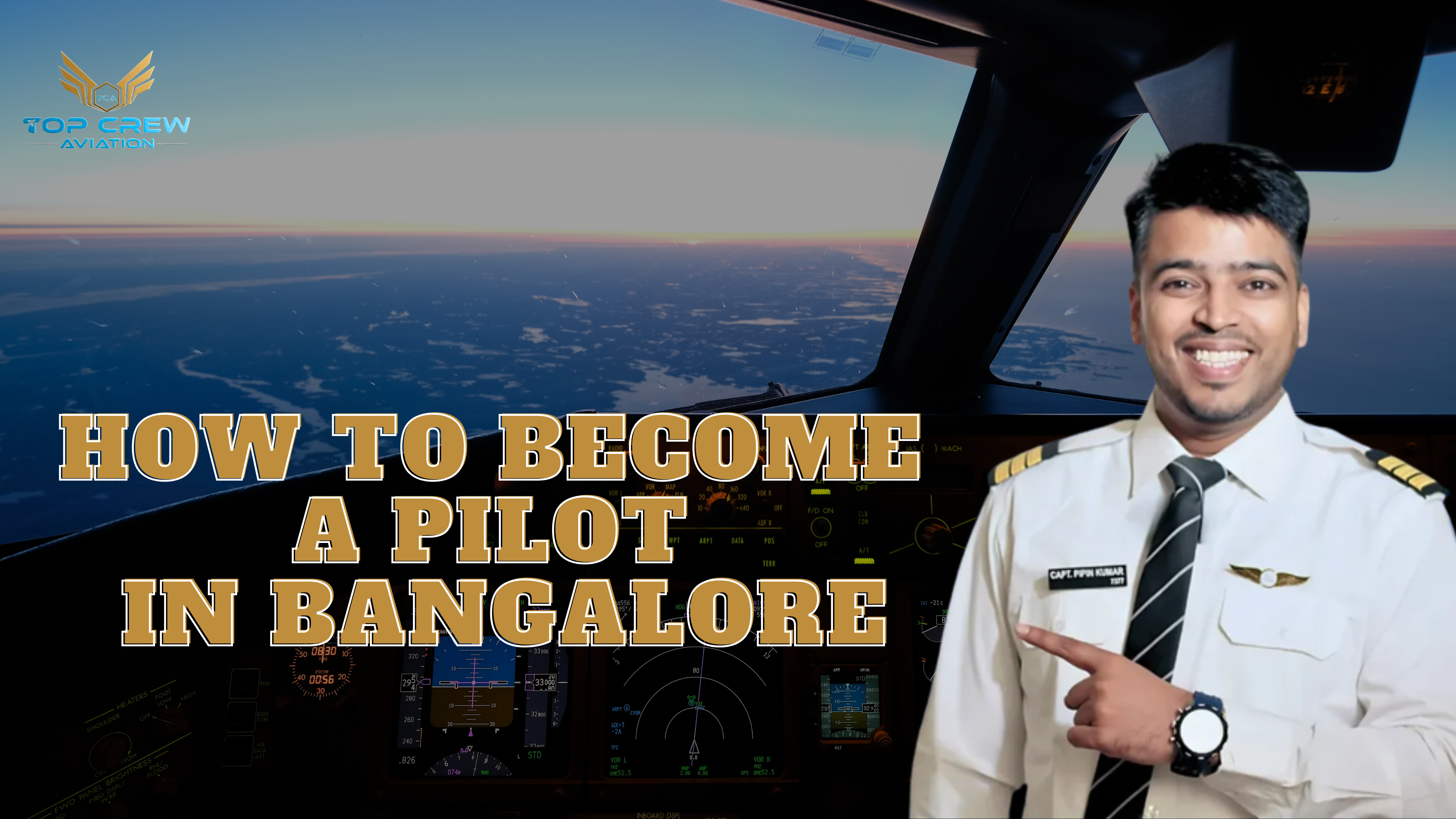 How to Become a Pilot in Bangalore