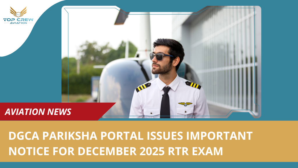DGCA Pariksha Portal Issues Important Notice